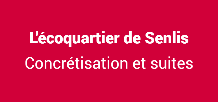 ecoquartier senlis